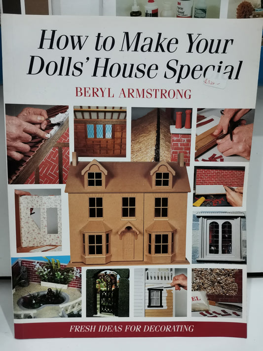 How to Make your Dolls' House Special Book SPC906